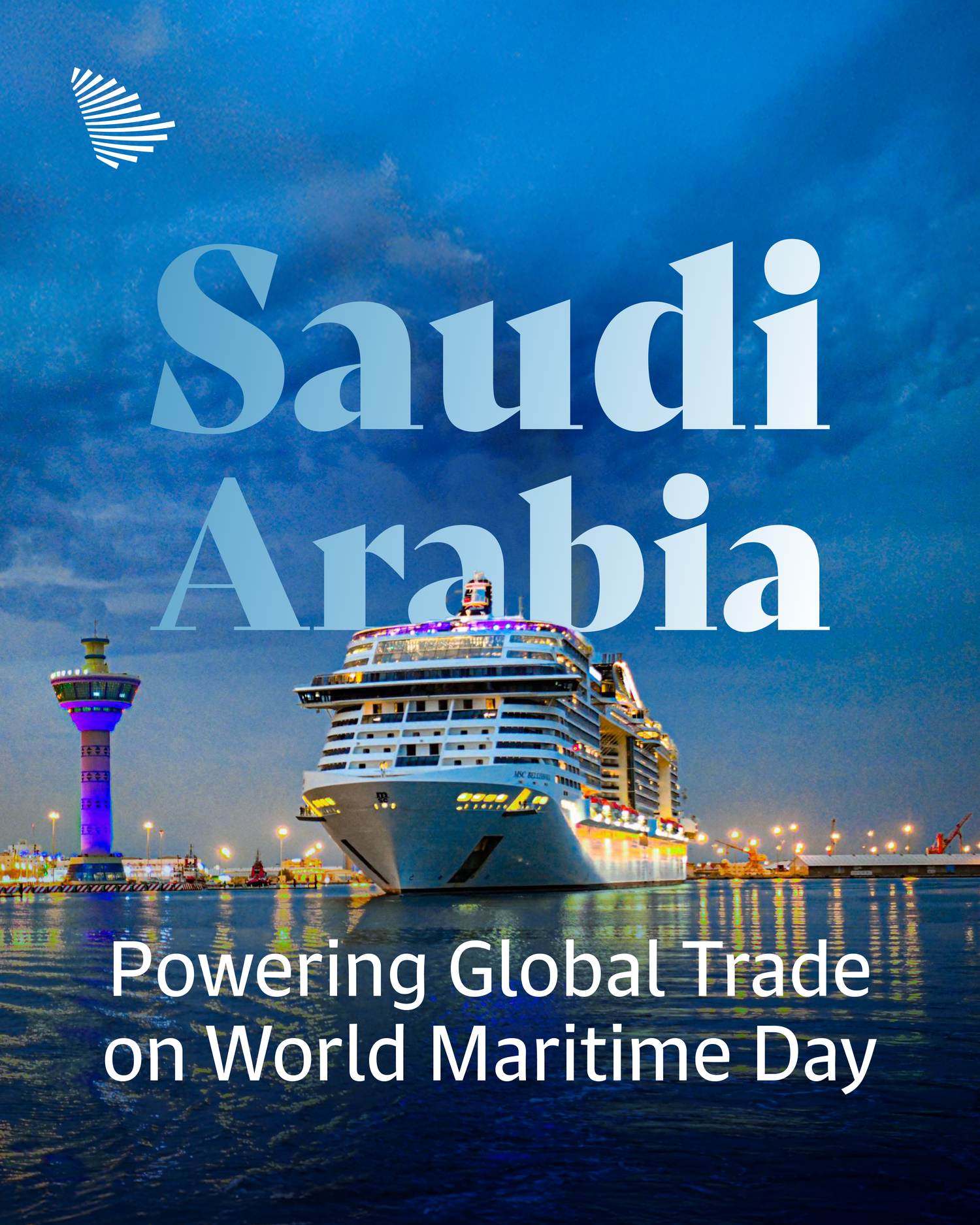 Saudi Arabia — Powering Global Trade on World Maritime Day